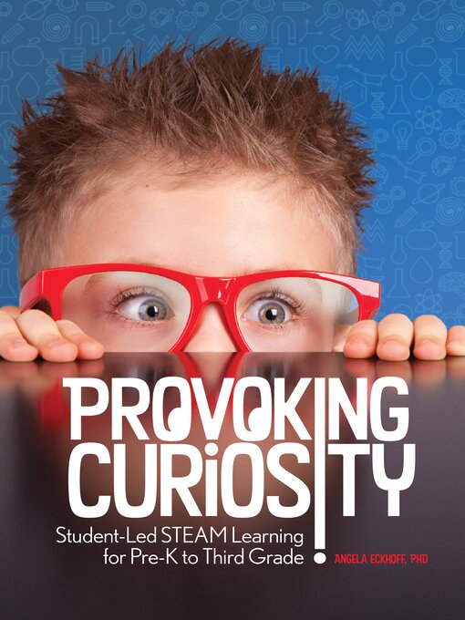 Title details for Provoking Curiosity by Angela Eckhoff - Available